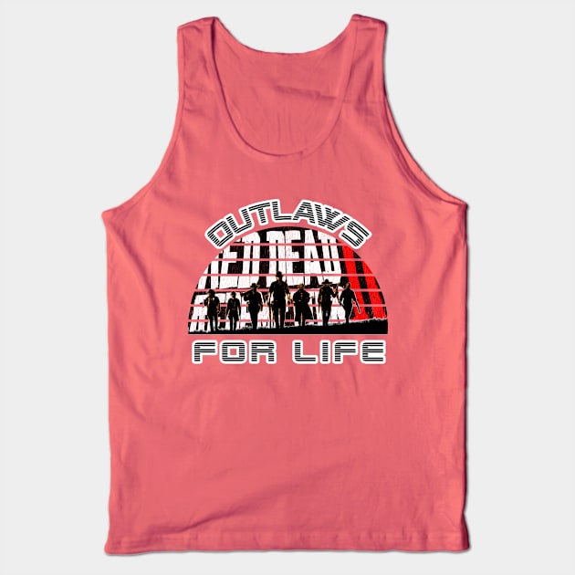 Red Dead Redemption 2 Tee Shirt Outlaws 4 Life Gift Ideas Fan Art Tank Top by MIRgallery